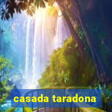 casada taradona